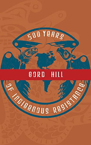 Pre-Owned 500 Years of Indigenous Resistance, 9781604861068, 1604861061, Paperback, Second Edition, Second edition edition