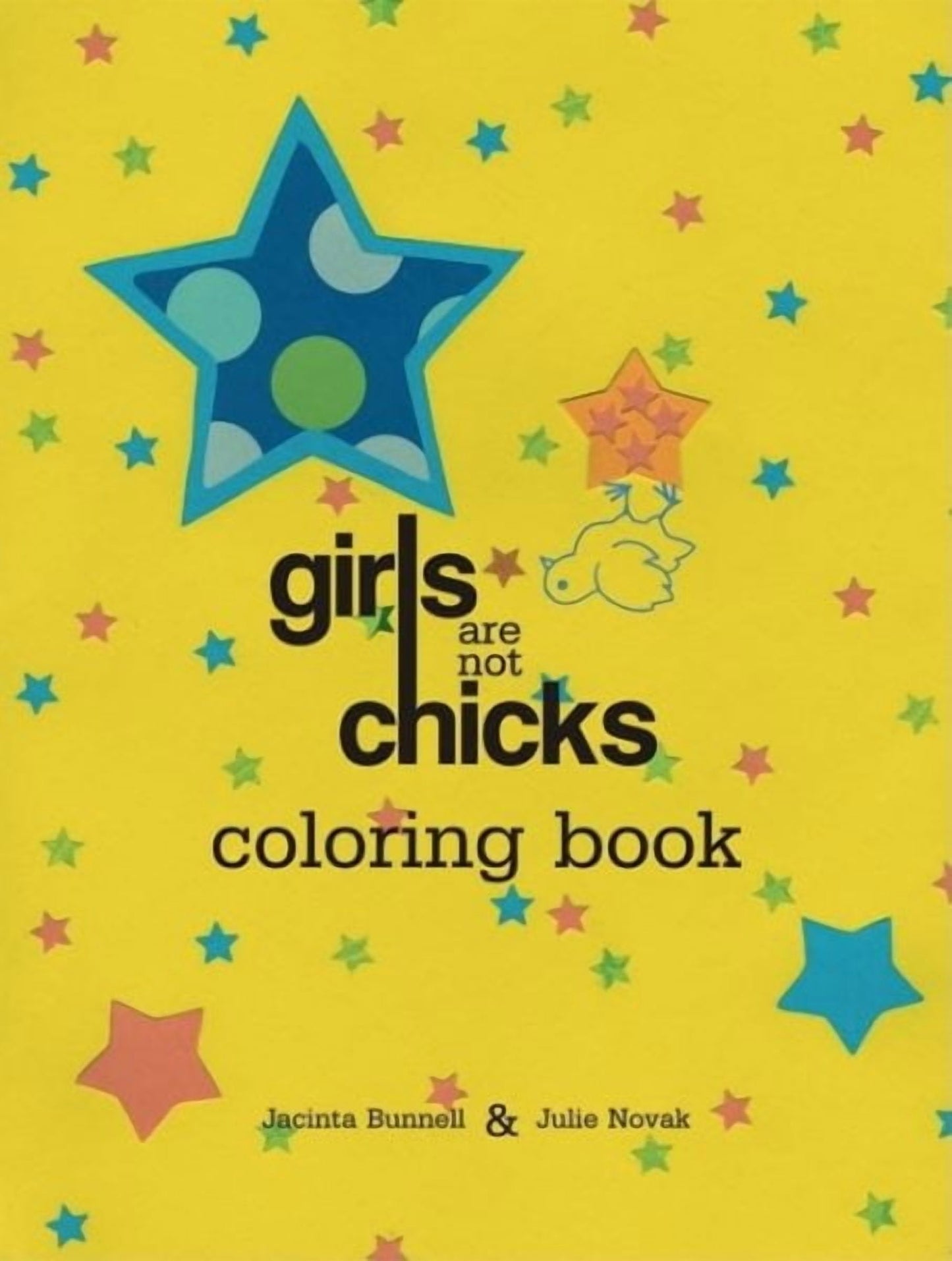Reach and Teach: Girls Are Not Chicks Coloring Book (Other)