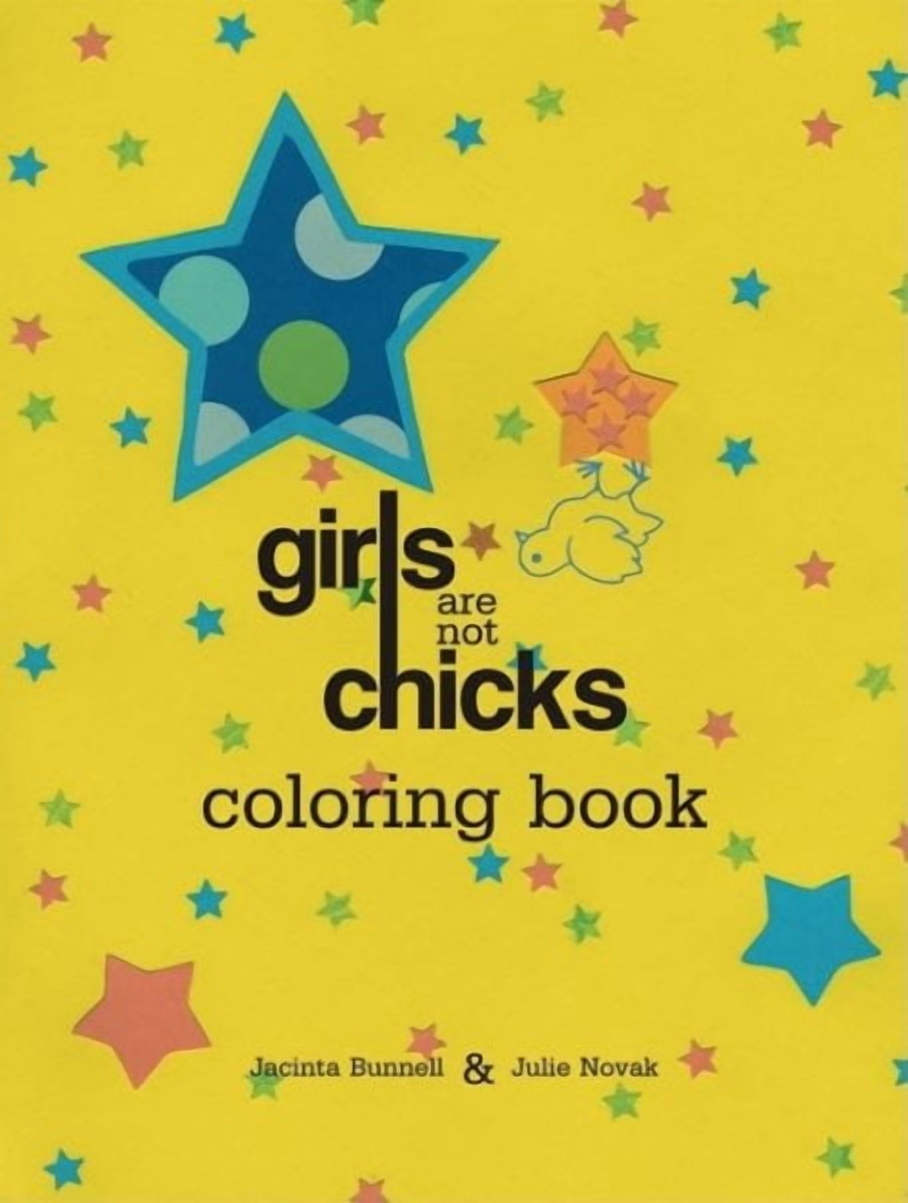 Reach and Teach: Girls Are Not Chicks Coloring Book (Other)